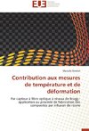 Contribution aux mesures de température et de déformation