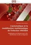 L'automatique et la modélisation mathématique de l'infection VIH/SIDA