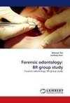 Forensic odontology: BR group study