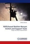 RSFQ-based Batcher-Banyan Switch and Support Tools