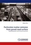 Particulate matter emission from paved road surface