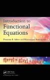 Sahoo, P: Introduction to Functional Equations