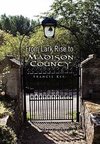 From Lark Rise to Madison County