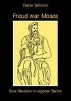 Freud war Moses