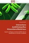 Interactions Acidithiobacillus thiooxidans/Matériaux