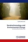 Dendrochronology and Environmental Change