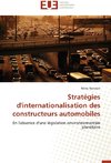 Stratégies d'internationalisation des constructeurs automobiles