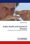 Public Health and Control of Diseases