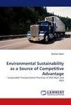 Environmental Sustainability as a Source of Competitive Advantage