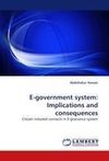 E-government system: Implications and consequences