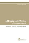 ARQ Protocols in Wireless Communications