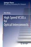 High Speed VCSELs for Optical Interconnects