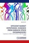 EFFICIENT MARKET HYPOTHESES: EVIDENCE FROM KARACHI STOCK EXCHANGE(KSE)