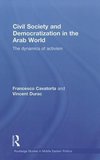 Cavatorta, F: Civil Society and Democratization in the Arab