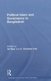 Political Islam and Governance in Bangladesh