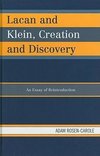 Lacan and Klein, Creation and Discover