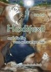 Huxlifuxli und die Fee vom schwarzen See