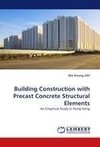 Building Construction with Precast Concrete Structural Elements