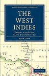 The West Indies, Before and Since Slave Emancipation