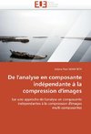 De l'analyse en composante indépendante à la compression d'images