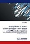 Development of Nano-Ceramic Dispersed Cu-based Metal Matrix Composites