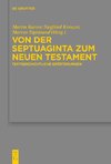 Von der Septuaginta zum Neuen Testament