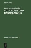 Soziologie und Raumplanung