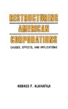 Restructuring American Corporations