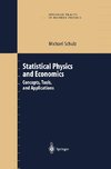 Statistical Physics and Economics