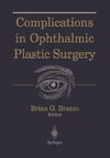 Complications in Ophthalmic Plastic Surgery