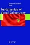 Fundamentals of Virtual Colonoscopy