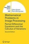 Mathematical Problems in Image Processing