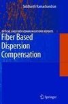 Fiber Based Dispersion Compensation