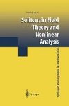 Solitons in Field Theory and Nonlinear Analysis