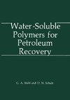 Water-Soluble Polymers for Petroleum Recovery