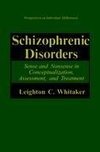 Schizophrenic Disorders: