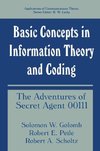 Basic Concepts in Information Theory and Coding