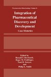 Integration of Pharmaceutical Discovery and Development