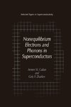 Nonequilibrium Electrons and Phonons in Superconductors