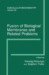 Fusion of Biological Membranes and Related Problems