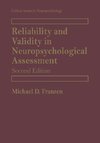 Reliability and Validity in Neuropsychological Assessment