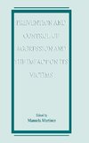 Prevention and Control of Aggression and the Impact on its Victims