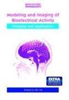 Modeling & Imaging of Bioelectrical Activity