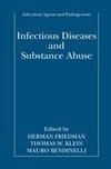 Infectious Diseases and Substance Abuse