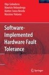 Software-Implemented Hardware Fault Tolerance