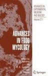 Advances in Food Mycology