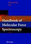 Handbook of Molecular Force Spectroscopy