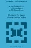 Dynamic Systems on Measure Chains