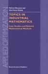 Topics in Industrial Mathematics