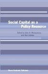 Social Capital as a Policy Resource